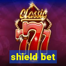 shield bet